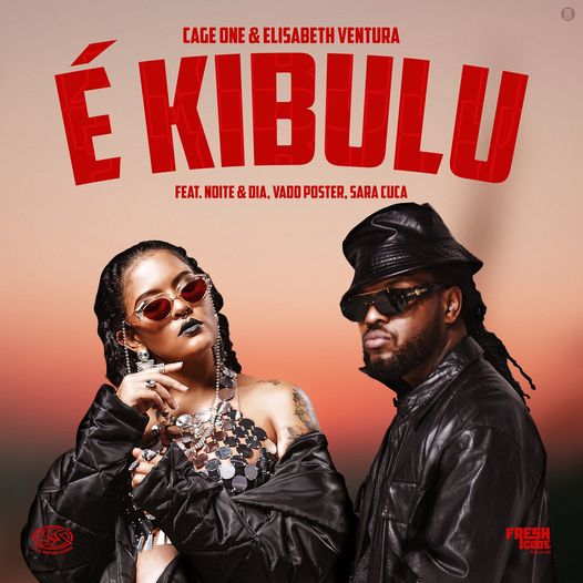 É Kibulu ft. Noite e Dia, Vado Poster e Sara Cuca